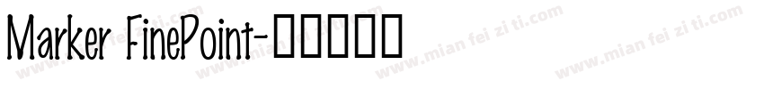 Marker FinePoint字体转换